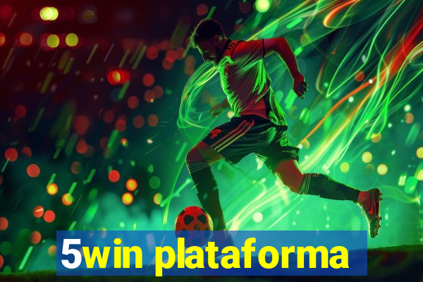 5win plataforma